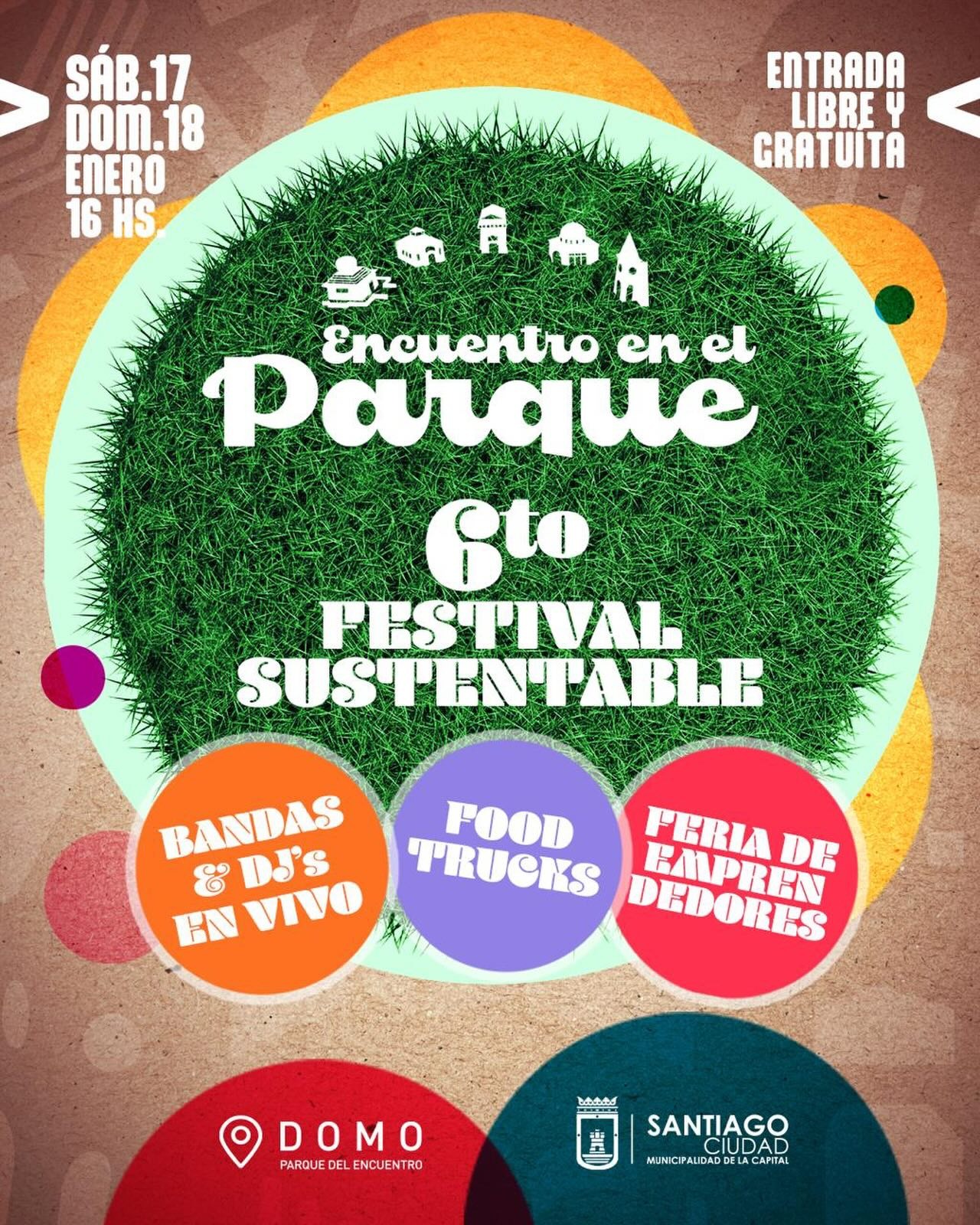 Llega el 6° Festival Sustentable al Parque del Encuentro