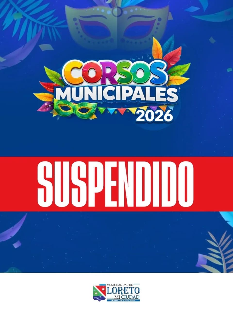 Suspendieron los Corsos Municipales de Loreto por la emergencia hídrica